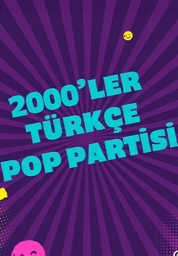 کنسرت 2000'ler Türkçe Pop Partisi در آنکارا در IF Performance Hall Tepe Prime