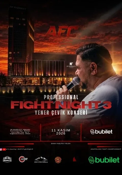 کنسرت AFC Fight Night 3 (Yener Çevik Açılış Konseri) در آنکارا در JW Marriott Ankara