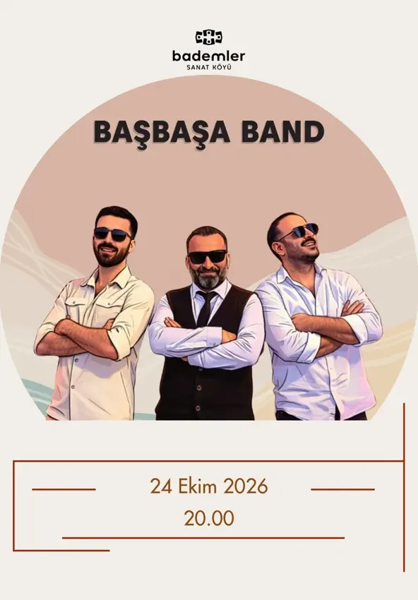 کنسرت Başbaşa Band Konseri در ازمیر در Bademler Sanat Köyü