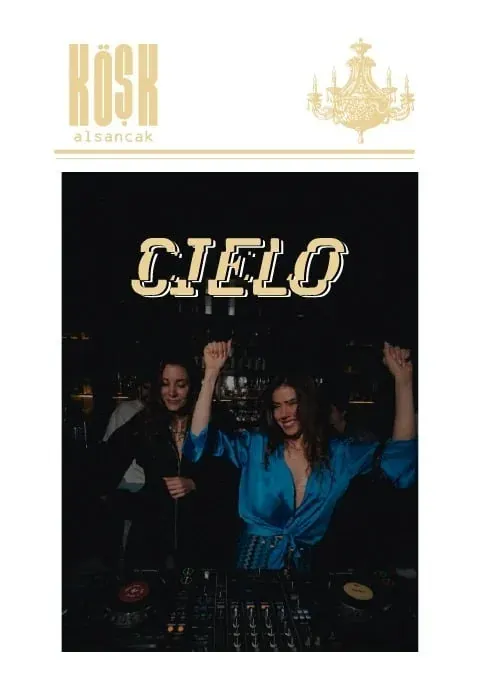 کنسرت Cielo در ازمیر در Köşk Alsancak
