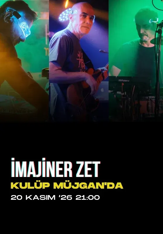 کنسرت İmajiner Zet در آنکارا در Kulüp Müjgan