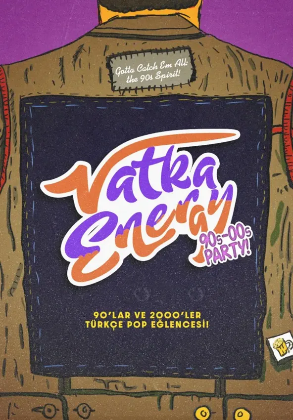 کنسرت Vatka Energy 90’lar 2000’ler Gecesi در آنتالیا در Holly Stone Performance Hall Antalya